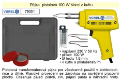 Pájka pistolová 100 W Vorel v kufru 